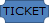ticket